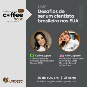 Coffe Hour - Desafios de ser um cientista brasileiro nos EUA