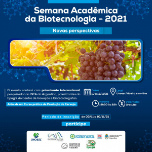 Semana Acadêmica da Biotecnologia começa dia 10 de novembro de 2021